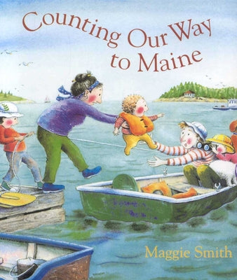 Cover Image for Counting Our Way to Maine -- Maggie Smith, Hardcover