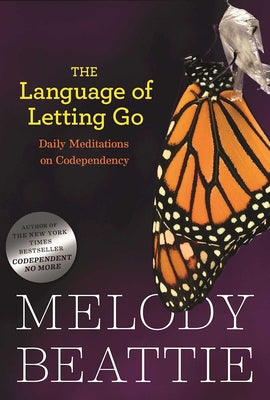 The Language of Letting Go -- Melody Beattie, Paperback