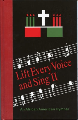 Cover Image for Lift Every Voice and Sing II Pew Edition: An African American Hymnal -- Church Publishing Incorporated, Hardcover