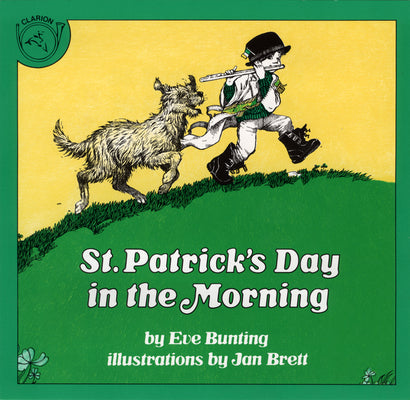 Cover Image for St. Patrick's Day in the Morning -- Eve Bunting, Paperback