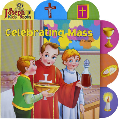 Cover Image for Celebrating Mass -- Thomas J. Donaghy, Board Book
