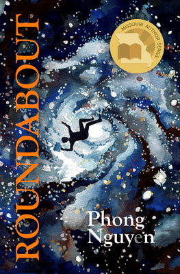 Cover Image for Roundabout: An Improvisational Fiction -- Phong Nguyen, Paperback