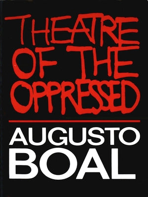 Cover Image for Theatre of the Oppressed -- Augusto Boal, Paperback