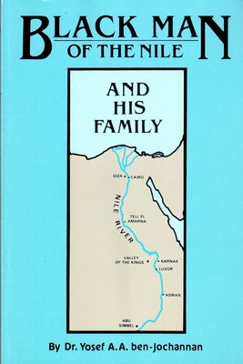 Cover Image for Black Man of the Nile: And His Family -- Yosef Ben-Jochannan, Paperback