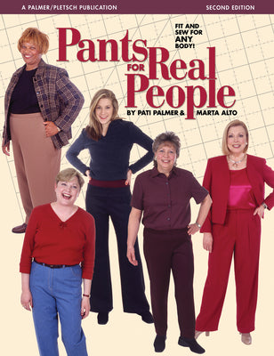 Cover Image for Pants for Real People: Fit and Sew for Any Body -- Marta Alto, Paperback