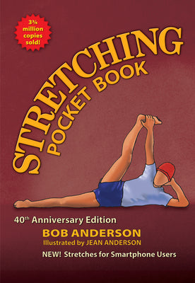 Cover Image for Stretching Pocket Book: 40th Anniversary Edition -- Bob Anderson, Paperback
