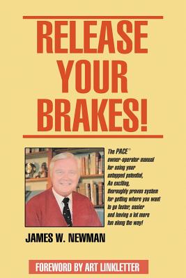 Cover Image for Release Your Brakes! -- Jim W. Newman, Paperback