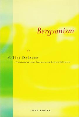 Cover Image for Bergsonism -- Gilles Deleuze, Paperback