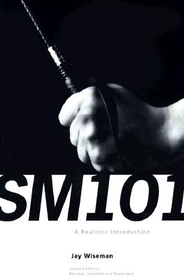 Cover Image for SM 101: A Realistic Introduction -- Jay Wiseman, Paperback