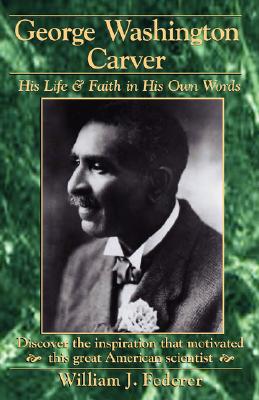 Cover Image for George Washington Carver -- William J. Federer, Paperback