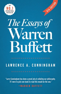 Cover Image for The Essays of Warren Buffett: Lessons for Corporate America -- Lawrence a. Cunningham, Paperback