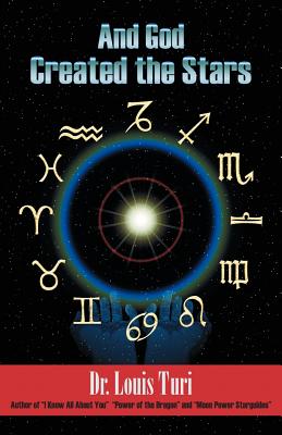 Cover Image for And God Created The Stars -- Louis Turi, Paperback