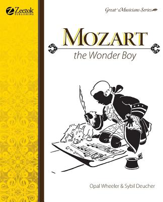 Cover Image for Mozart, The Wonder Boy -- Opal Wheeler, Paperback