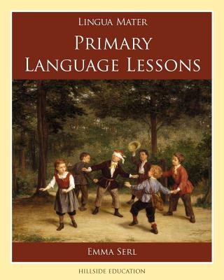 Cover Image for Primary Language Lessons -- Emma Serl, Paperback