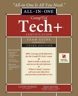 Cover Image for CompTIA Tech+ Certification All-in-One Exam Guide, Third Edition (Exam FC0-U71) -- Faithe Wempen, Paperback