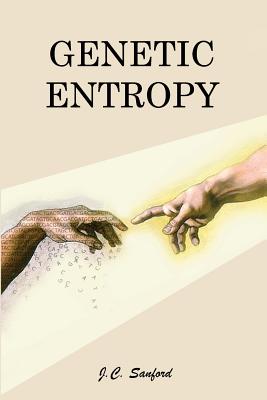 Cover Image for Genetic Entropy -- John C. Sanford, Paperback