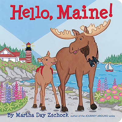 Cover Image for Hello, Maine! -- Martha Day Zschock, Board Books