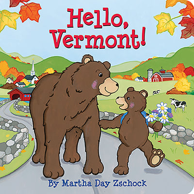 Cover Image for Hello, Vermont! -- Martha Day Zschock, Board Books