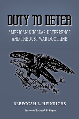 Cover Image for Duty to Deter -- Rebeccah Heinrichs, Paperback