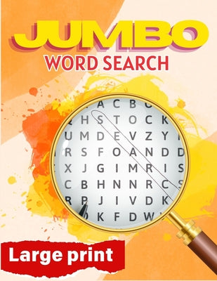 Cover Image for Jumbo Word Search Large Print: Word Search Puzzle Book, Multi Theme Word Searches for Adults -- Laura Bidden, Paperback