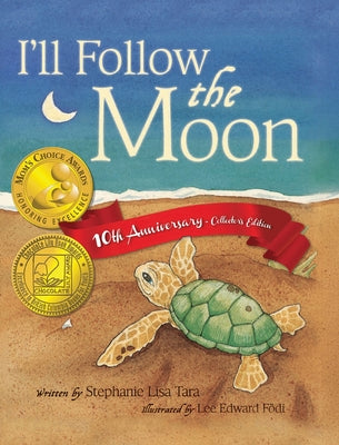 Cover Image for I'll Follow the Moon -- Stephanie Lisa Tara, Hardcover