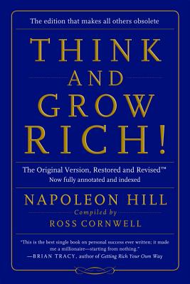 Cover Image for Think and Grow Rich!: The Original Version, Restored and Revisedâ[ -- Napoleon Hill, Paperback