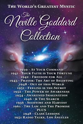 Cover Image for The Neville Goddard Collection (Paperback) -- Neville Goddard, Paperback