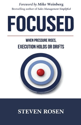 Cover Image for Focused -- Steven Rosen, Paperback