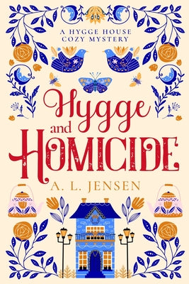 Cover Image for Hygge and Homicide -- A. L. Jensen, Paperback
