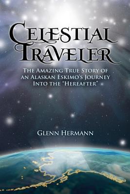 Cover Image for Celestial Traveler -- Glenn Hermann, Paperback