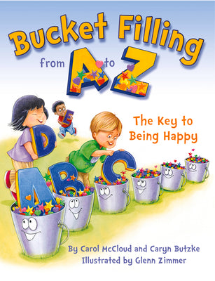 Cover Image for Bucket Filling from A to Z -- Carol McCloud, Paperback