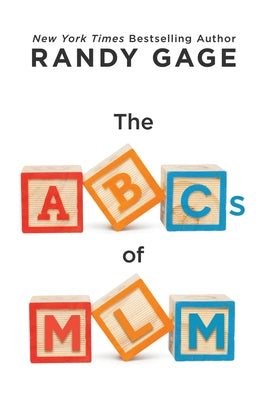 Cover Image for The ABCs of MLM -- Randy Gage, Paperback