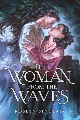 Cover Image for The Woman from the Waves -- Roslyn Sinclair, Paperback