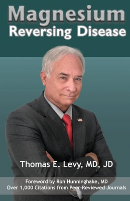 Cover Image for Magnesium: Reversing Disease -- Jd Levy, Paperback