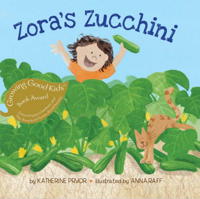 Cover Image for Zora's Zucchini -- Katherine Pryor, Paperback