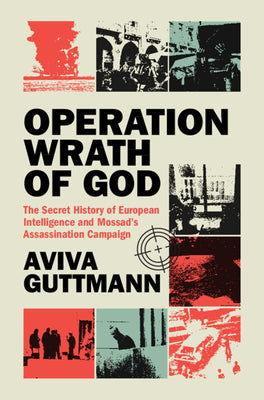 Cover Image for Operation Wrath of God -- Aviva Guttmann, Hardcover