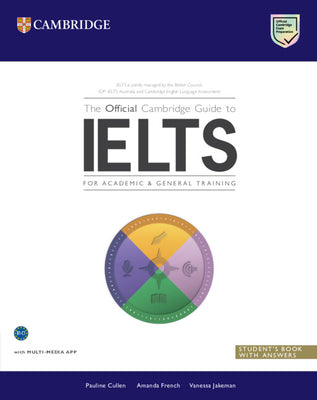 Cover Image for The Official Cambridge Guide to Ielts Student's Book with Answers -- Pauline Cullen, Paperback