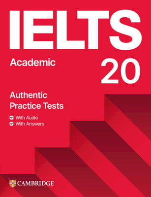 Cover Image for Ielts 20 Practice Test Academic Student's Book with Answers with Digital Pack -- , Other