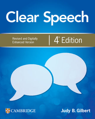 Cover Image for Clear Speech Level 1 Student's Book with Digital Pack: Revised and Digitally Enhanced Version -- Judy B. Gilbert, Paperback