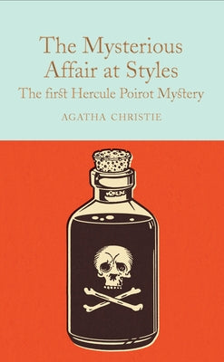 Cover Image for The Mysterious Affair at Styles: A Hercule Poirot Mystery -- Agatha Christie, Hardcover