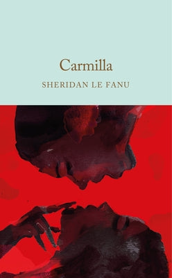 Cover Image for Carmilla -- Sheridan Le Fanu, Hardcover