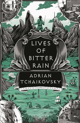 Cover Image for Lives of Bitter Rain: A Tyrant Philosophers Novella -- Adrian Tchaikovsky, Hardcover