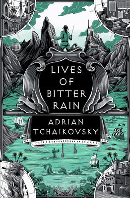 Cover Image for Lives of Bitter Rain: A Tyrant Philosophers Novella -- Adrian Tchaikovsky, Paperback