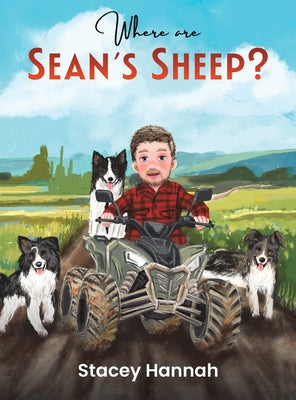 Cover Image for Where are Sean's Sheep? -- Stacey Hannah, Hardcover