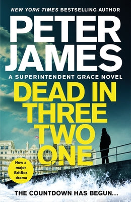 Cover Image for Dead in Three Two One -- Peter James, Hardcover
