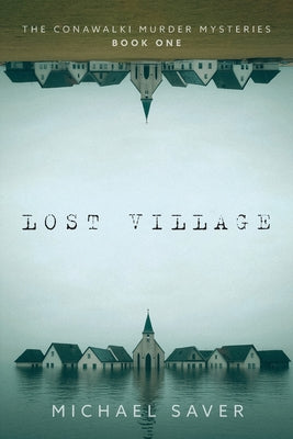 Cover Image for Lost Village -- Michael Saver, Paperback