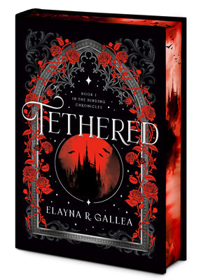 Cover Image for Tethered: Book One of the Binding Chronicles -- Elayna R. Gallea, Hardcover