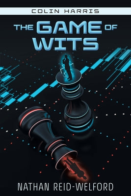 Cover Image for The Game of Wits -- Nathan Reid-Welford, Paperback