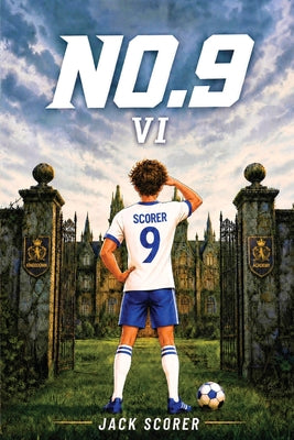 Cover Image for Number 9: The Return (Book 6) -- Jack Scorer, Paperback