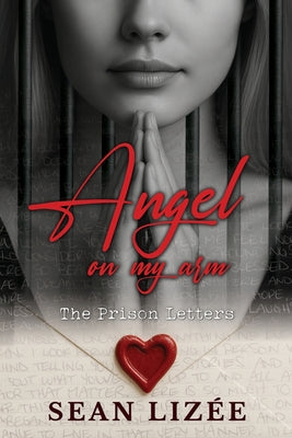 Cover Image for Angel On My Arm -- Sean Lizée, Paperback